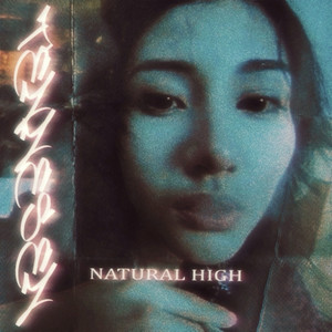 NATURAL HIGH (Explicit)