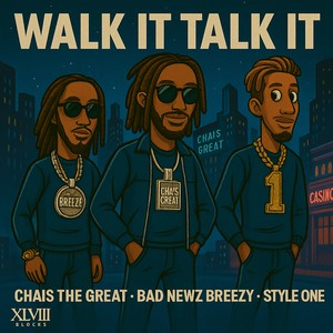 Walk it talk it (Explicit)