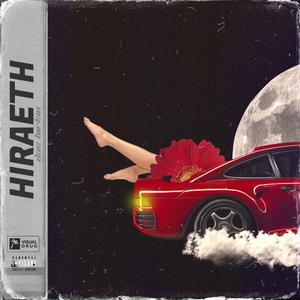 HIRAETH (Explicit)