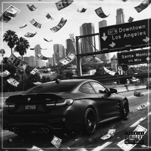 GET PAID (feat. Eastsidekoda & KutHroat24) (Explicit)