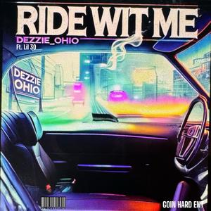 RIDE WIT ME (feat. Lil 30) (Explicit)