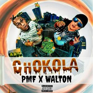 Chokola(feat. Walton CLR)