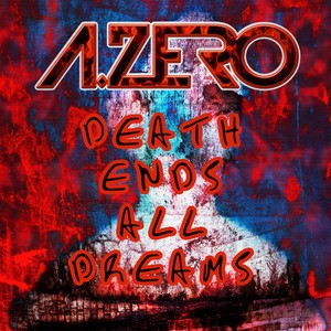 Death Ends All Dreams (Explicit)