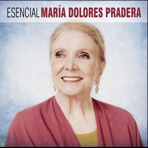 Esencial Maria Dolores Pradera