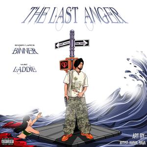 THE LAST ANGER (Explicit)