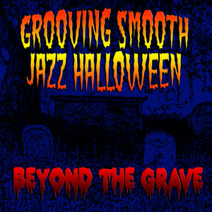 Grooving Smooth Jazz Halloween