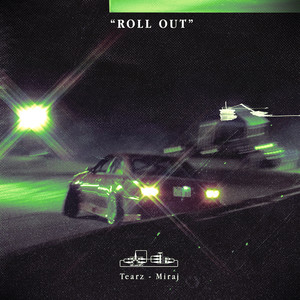 ROLL OUT (Explicit)