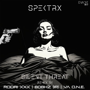 Silent Threat (Rodri XXX Remix)