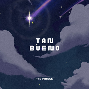 Tan Bueno
