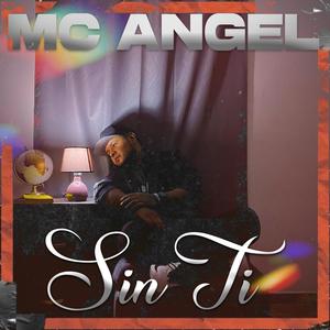 Sin ti (Explicit)