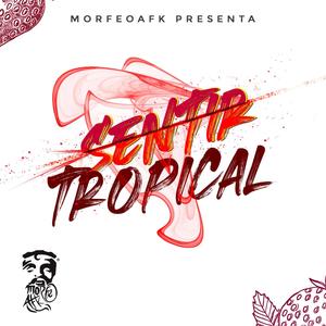 Sentir tropical