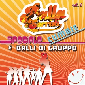 Balla e sorridi, vol. 2 (Speciale cumbie e balli di gruppo)