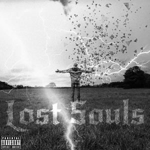 Lost Souls (Explicit)