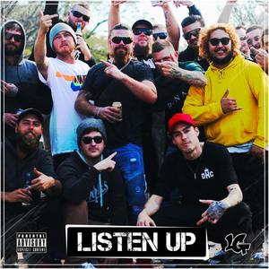 LISTEN UP (Explicit)