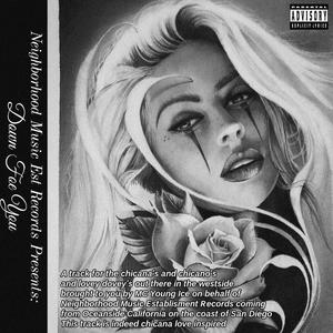 Down Foe You (Explicit)