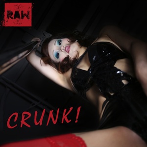 Crunk!