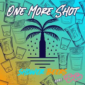 One More Shot (feat. SoSo) [Explicit]