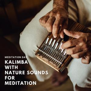 Kalimba with Nature Sounds for Meditation