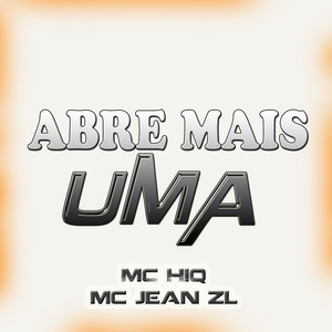 Abre Mais Uma (Explicit)