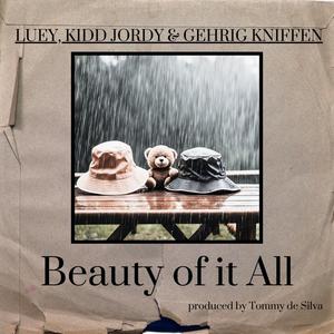 Beauty of it All (Explicit)