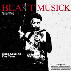 BLATT MUSICK (Explicit)