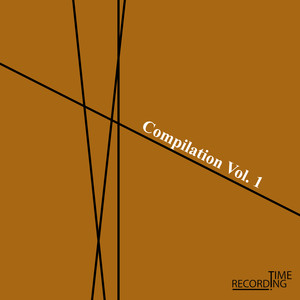 Recording Time Compilation Vol. 1