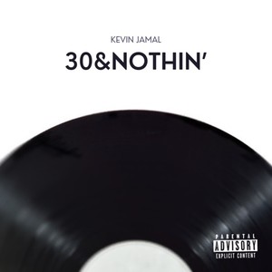 30&Nothin' (Explicit)