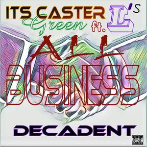 All Business (feat. L's) (Radio Edit)