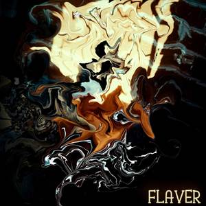 Flaver (Explicit)