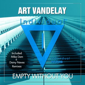 Empty Without You (Deiny Neves Remix)