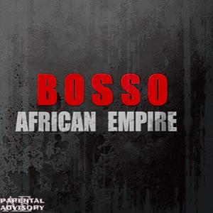 BOSSO (feat. Dj Long, J Styles Moose, El Savage Wolf, Fredo Gang Gang & Turra) (Explicit)