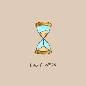 Last Week (Explicit)