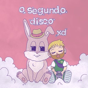 o segundo disco xd (Explicit)