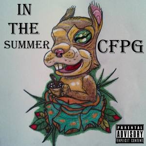 In The Summer (Explicit)