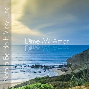 Dime mi amor (feat. Vicky Luna)