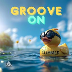 GROOVE ON! (feat. MC CM & I bimbi Sperduti di Piter Punk) (Explicit)