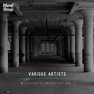 MusicForYourMindStep Vol 1