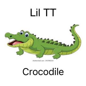 Crocodile (Explicit)