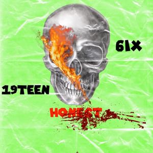 Honest (Explicit)