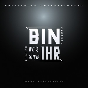 Bin nicht so wie ihr