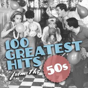 100 Greatest Hits from the 50s