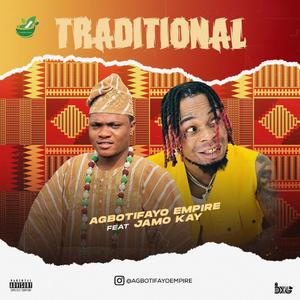 Traditional (feat. Jamo Kay)