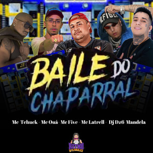 Baile do Chapahall (Explicit)