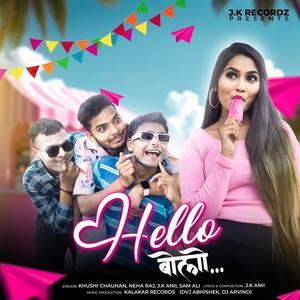 HELLO BOLO (feat. KHUSHI CHAUHAN & SAM ALI)