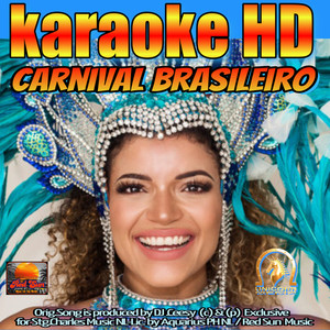 Carnival Brasileiro (2022 remastered & remixed - Karaoke Version)