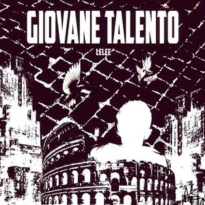 Giovane Talento (Explicit)