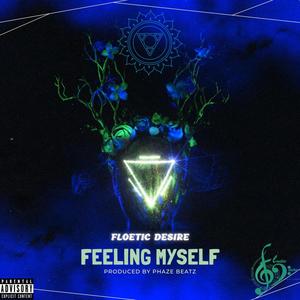 Feeling Myself (Explicit)