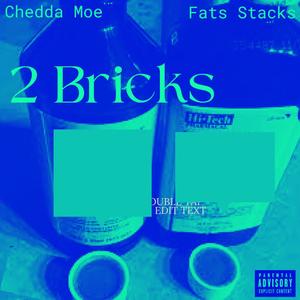 2 Bricks (Explicit)