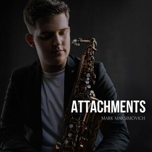 Attachments (feat. Jakob Bänsch & Ben Fitzpatrick)