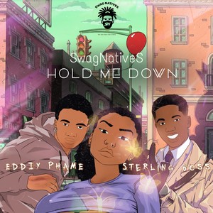 Hold Me Down